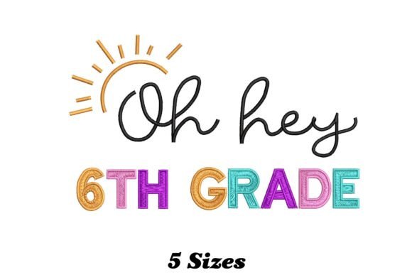 Hey 6th Grade Embroidery Design Review