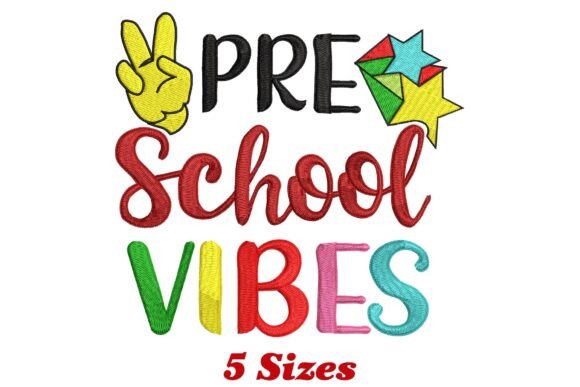 Pre School Vibes Embroidery Design Review