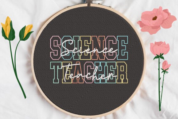 Science Teacher Embroidery Design Review